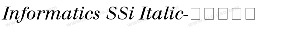 Informatics SSi Italic字体转换